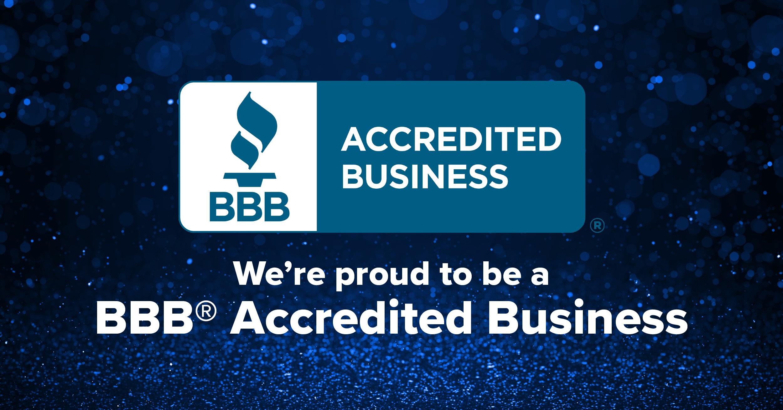 Logo of the Better Business Bureau (BBB) indicating accreditation as a trusted business, with a blue and white design and the text 'We're proud to be a BBB Accredited Business.'